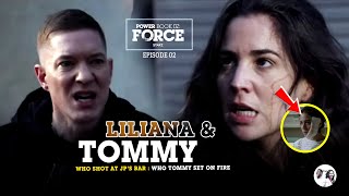 POWER BOOK IV FORCE: WHO IS LILIANA? WHO Tommy set on FIRE! video