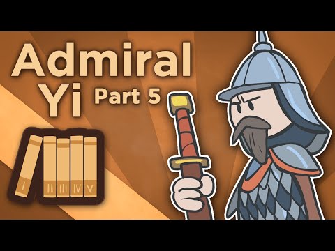 Korea: Admiral Yi - Martial Lord of Loyalty - Extra History - Part 5 Video