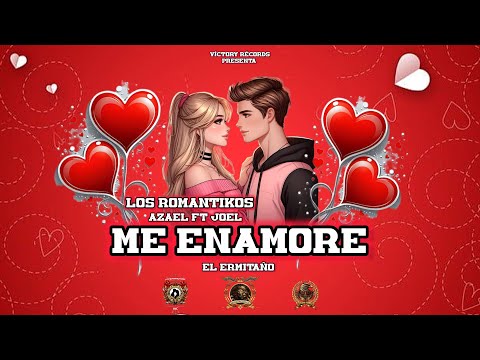 me enamore - azael ft joel - el ermitaño - (video oficial liryc) prod victory records