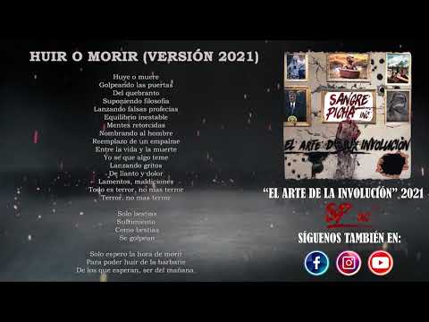Sangre Picha - Huir o Morir / Versión 2021 [OFFICIAL SINGLE]