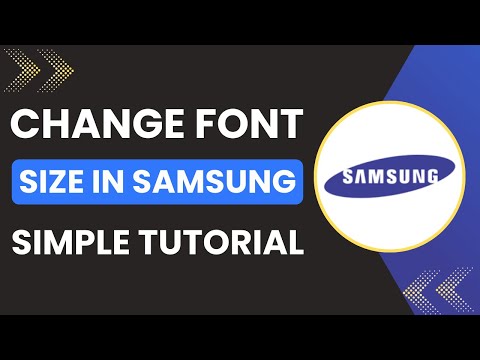 How to Change Font Size in Samsung Devices
