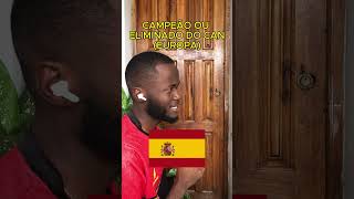 CAMPEÃO OU ELIMINADO DO CAN (EUROPA)