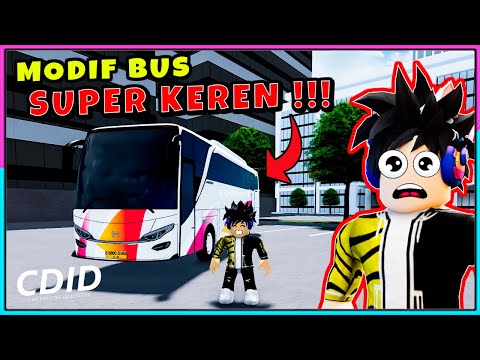 AKU MODIF BUS PERTAMA AKU DI CDID JADINYA KEREN BANGET !!! - Roblox Indonesia