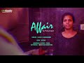 AFFAIR Nano Movie 10 Lust Stories Cheating Tamil Short Film Short Film 2024 Chapler