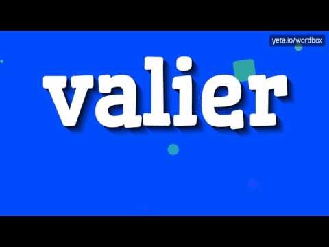 VALIER - HOW TO PRONOUNCE IT!?