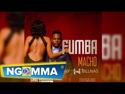 SOSY Ft Billnass - FUMBA MACHO (Official Music Audio)