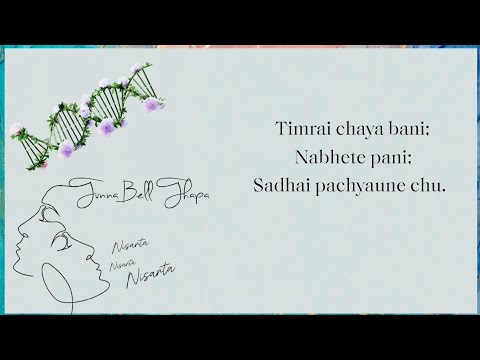 Tunna Bell Thapa - Nisarta (Official Lyrical Video)