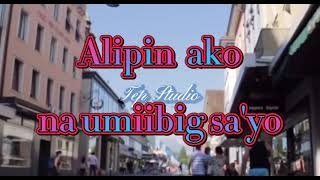 ALIPIN AKO - Liezel Garcia | Videoke | HD