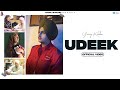 Udeek (Official Video) Yuvraj Kahlon | Latest Punjabi Song | New Punjabi Song