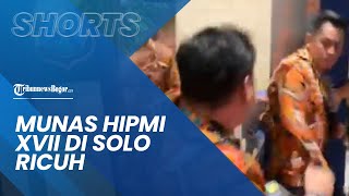 Download lagu Video Munas XVII HIPMI di Solo Diwarnai Kericuhan, Pengusaha Muda Saling Adu Jotos mp3