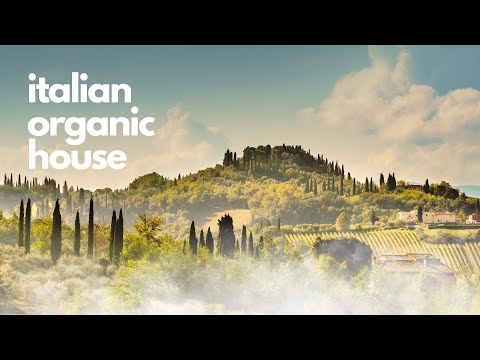 45 Minutes of Italian Organic House | Aperitivo Road Trip Music