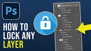 How to Lock Layers in Adobe Photoshop (2024)