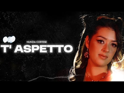 Nunzia Cortese - "T'aspetto" - (Official Video 2025)