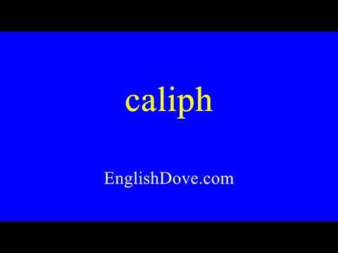 How to pronounce caliph in American English