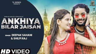 Ankhiya Bilar Jaisan song artwork