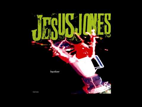 Jesus Jones - Liquidizer [1989] [Vinyl-Rip]