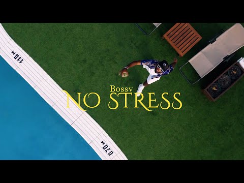 NO STRESS - BOSSV  (official video) Amapiano