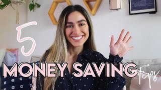FIVE Simple Money Saving Tips