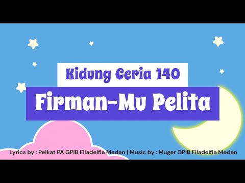 Kidung Ceria 140 - FirmanMu Pelita