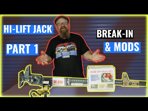 Hi-Lift Off-Road Jack Break-In and Essential Mods Part 1 of 3