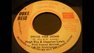 Hopeton Lewis &amp; U Roy - Drive Her Home - Duke Reid Greatest Hits 7inch 1971