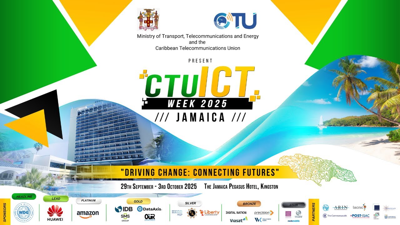Remarks — Opening Ceremony, CTU ICT Week Jamaica 2025