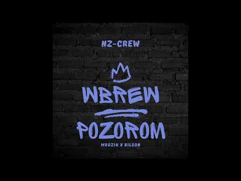 NZ-Crew - wbrew pozorom (Bilson x Mrozik)