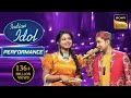 Arunita के साथ इस Duet में कहा खो गए Pawandeep? | Indian Idol Season 12