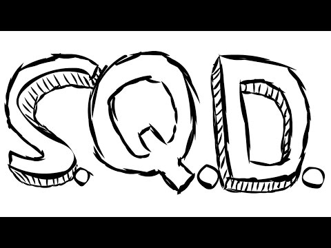 SQD -  Episode 1