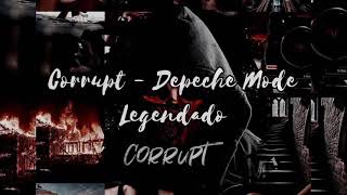 Corrupt - Depeche Mode / Legendado