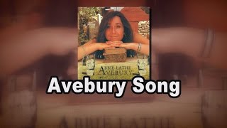 Abbie Lathe - Avebury Song