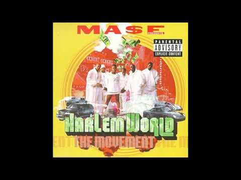 Mase Presents Harlem World - I Really Like it