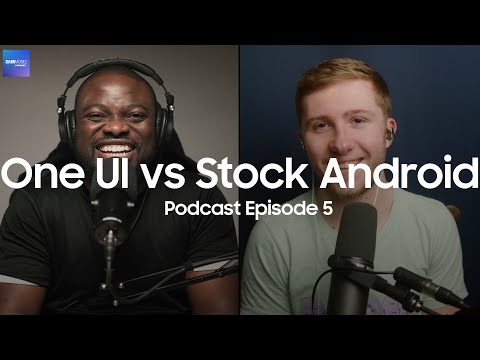 One UI vs "Stock" Android, Samsung QD-OLED Takeover : SamMobile Podcast Episode 5 w/ @theryanthomas