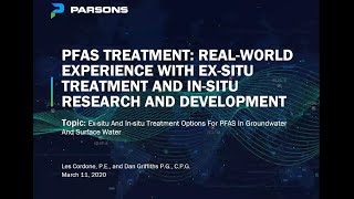 PFAS Treatment: Real-World Experience with Ex-Situ Treatment and In-Situ Research and Development