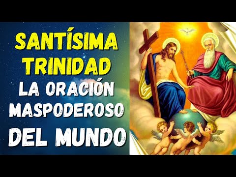 Miraculous Prayer to the Holy Trinity | Connect with the Holy Trinity and Transform Your Life