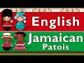ENGLISH & JAMAICAN PATOIS (CREOLE)