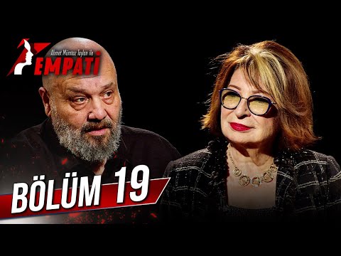 Empathy Episode 19 - Gülseren Budayıcıoğlu