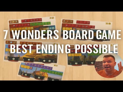 7 Wonders Board Game Best Ending Possible