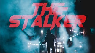 The Stalker (2020) Video