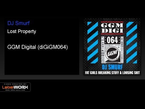 DJ Smurf - Lost Property (Original Mix)