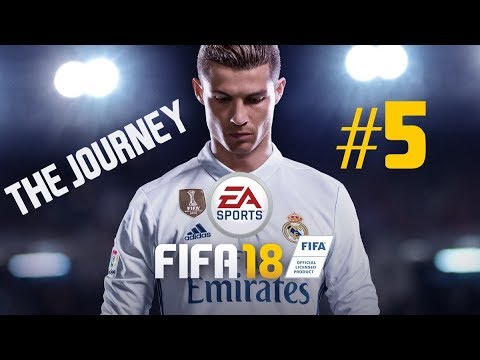 FIFA 18 - THE JOURNEY EPISODE 5 - WORLD CLASS PLAYTHROUGH (NO COMMENTARY)