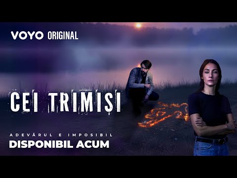 Cei trimiși | Trailer serial VOYO Original