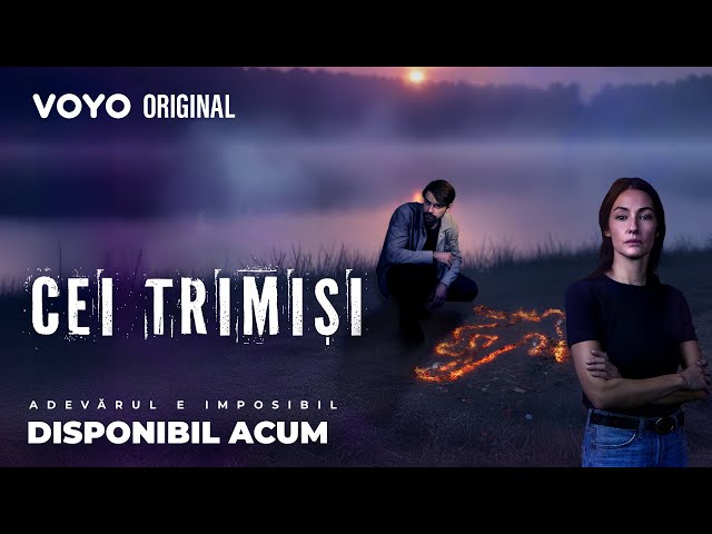 Cei trimiși | Trailer serial VOYO Original