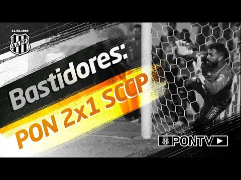 BASTIDORES: Ponte Preta 2 x 1 Corinthians