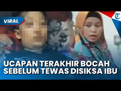 UCAPAN TERAKHIR BOCAH 12 Tahun sebelum Tewas Disiksa Ibu Tiri di Sukabumi, Kekejaman Ibu Tiri Dikuak