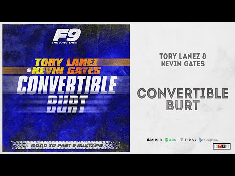 Tory Lanez & Kevin Gates - "Convertible Burt"
