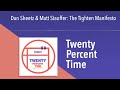 Dan Sheetz & Matt Stauffer: The Tighten Manifesto