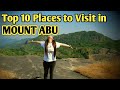 Top 10 Places to Visit in Mount Abu
