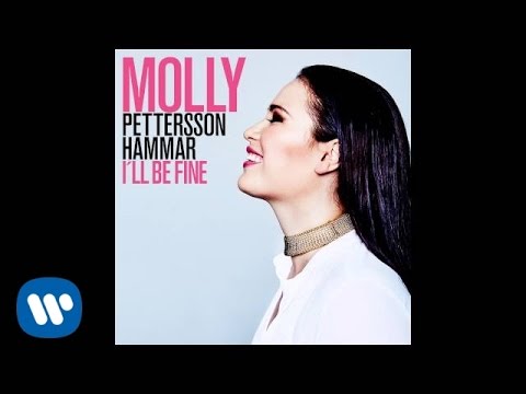 Molly Pettersson Hammar - I'll Be Fine (Official audio) (Melodifestivalen 2015)
