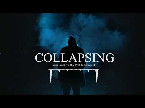 ( SOLD )Trevor Daniel x Post Malone Type Beat - Collapsing | Prod. by @Bunne.VL